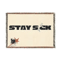 STAY S!CK Woven Blanket