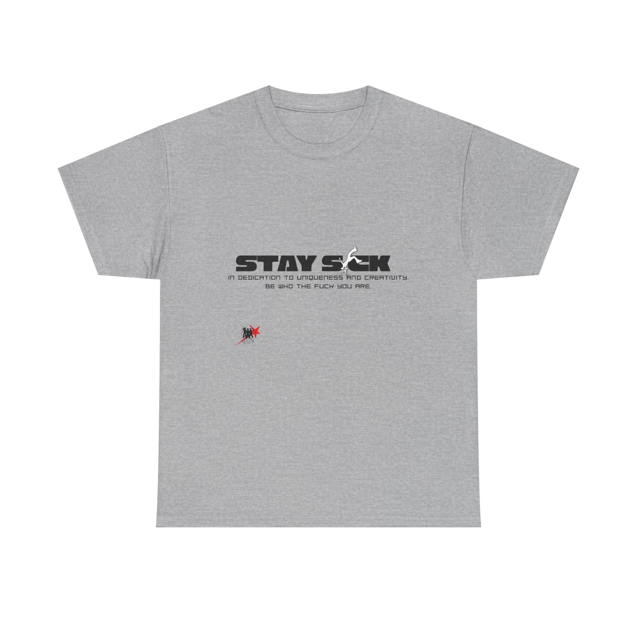 STAY S!CK S1 T-Shirt